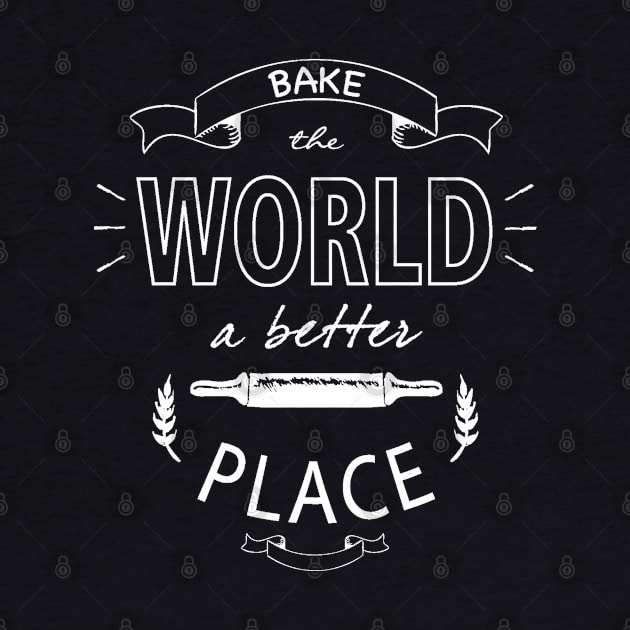 Bake the world a better place by Live Together